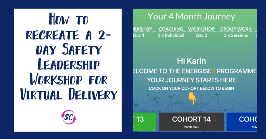 8 How to Recreate a 2 Day Safety Leadership Workshop for Virtual Delivery