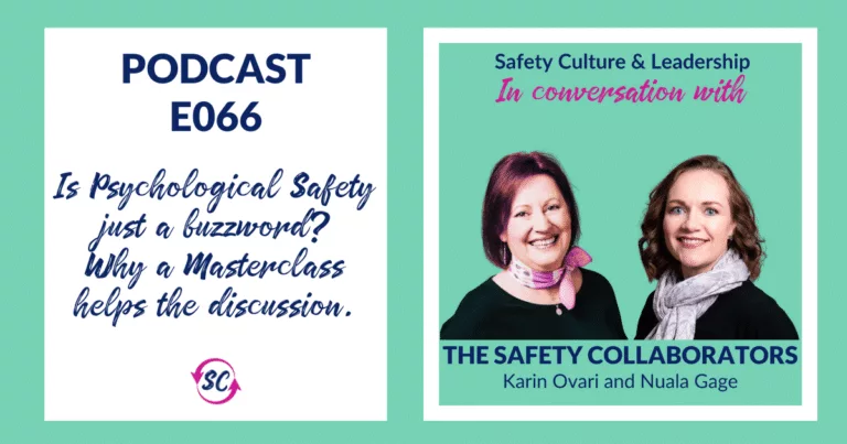 E066_Is Psychological Safety just a buzzword? Why a Masterclass helps the discussion - Feature Image